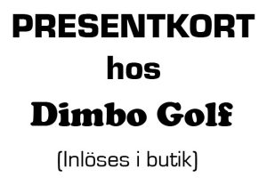 Presentkort (fysisk butik) i gruppen Golfpresenter hos Dimbo Golf AB (A200-300Br)