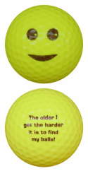 WL Golfboll Gul Glad Gubbe - The older I get the harder it is to find my balls! 1st